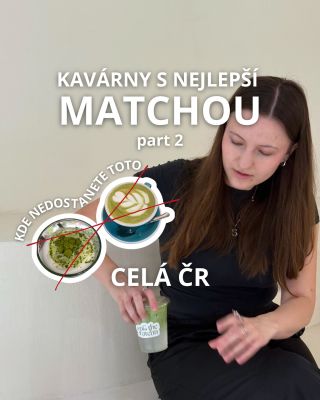 Musim uznat, že tady jsem trochu zaujatá 😌 nicméně věřim že oceníte tipy na místa, kam matchu dovážíme. 🤍 Chtěli byste na...